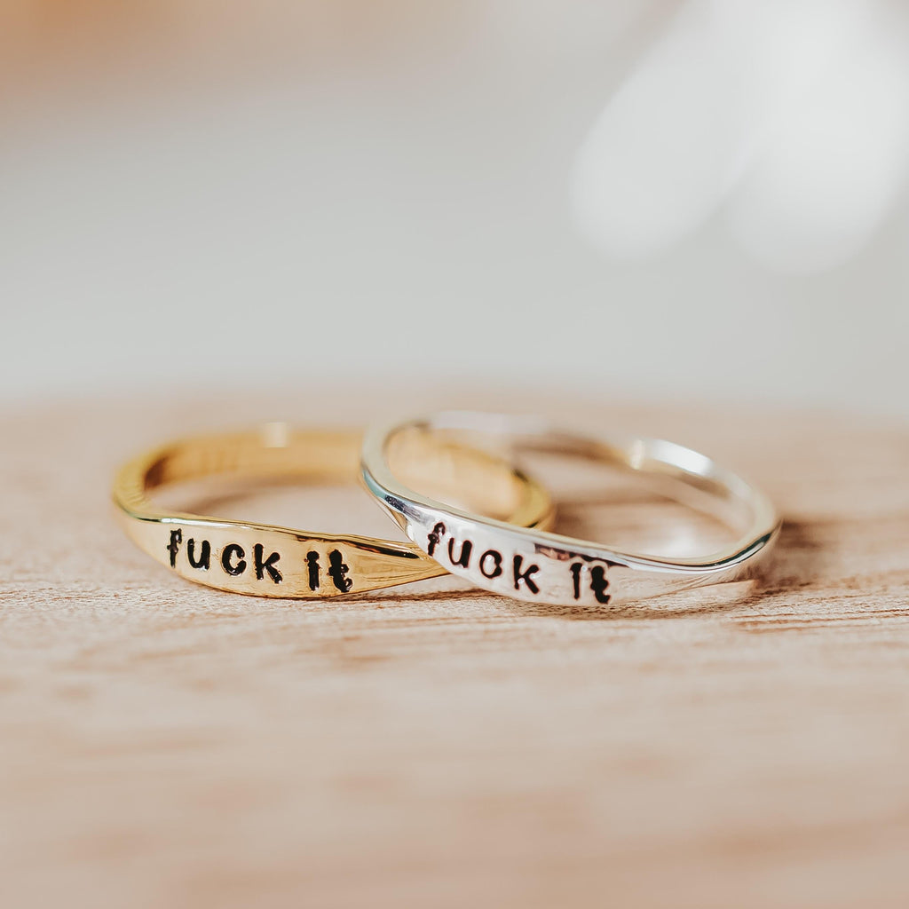 FUCK IT Dainty Gold or Silver Ring