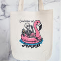 Funny Teacher Summer Tote, Dead Inside But Summer Beach bag