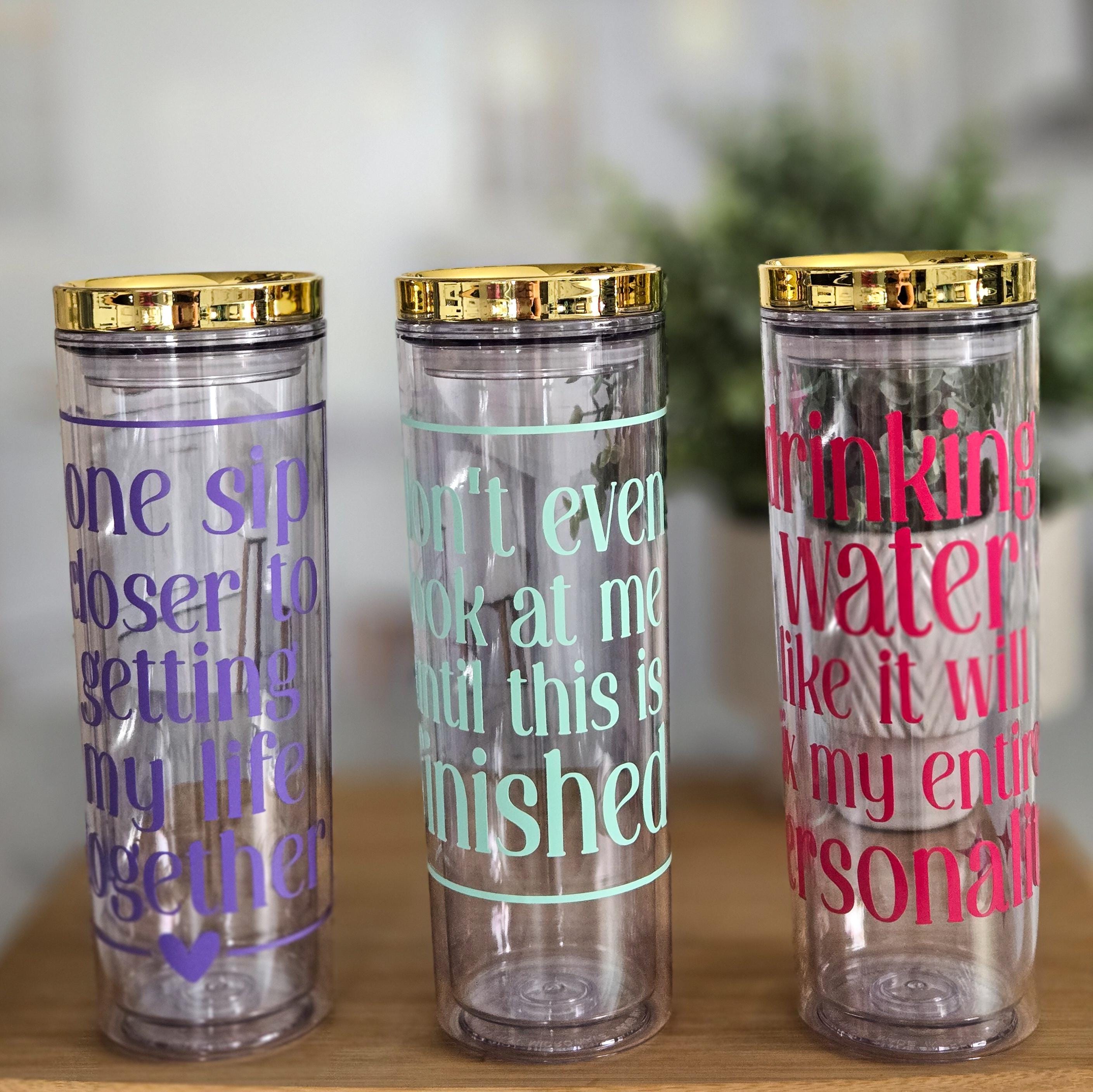 One Sip Closer to Getting My Life Together Funny Acrylic Tumbler