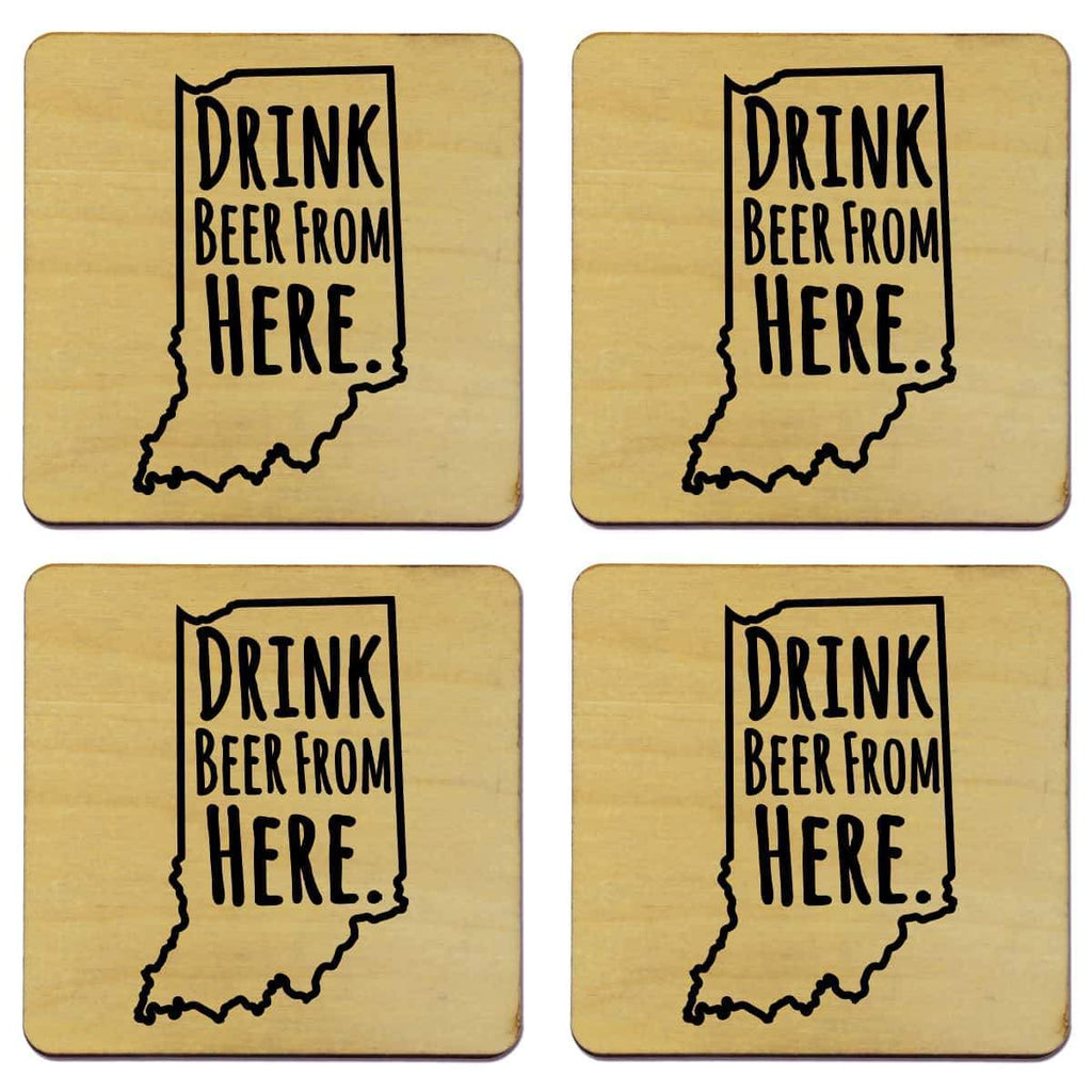 Indiana Drink Beer From Here Coasters