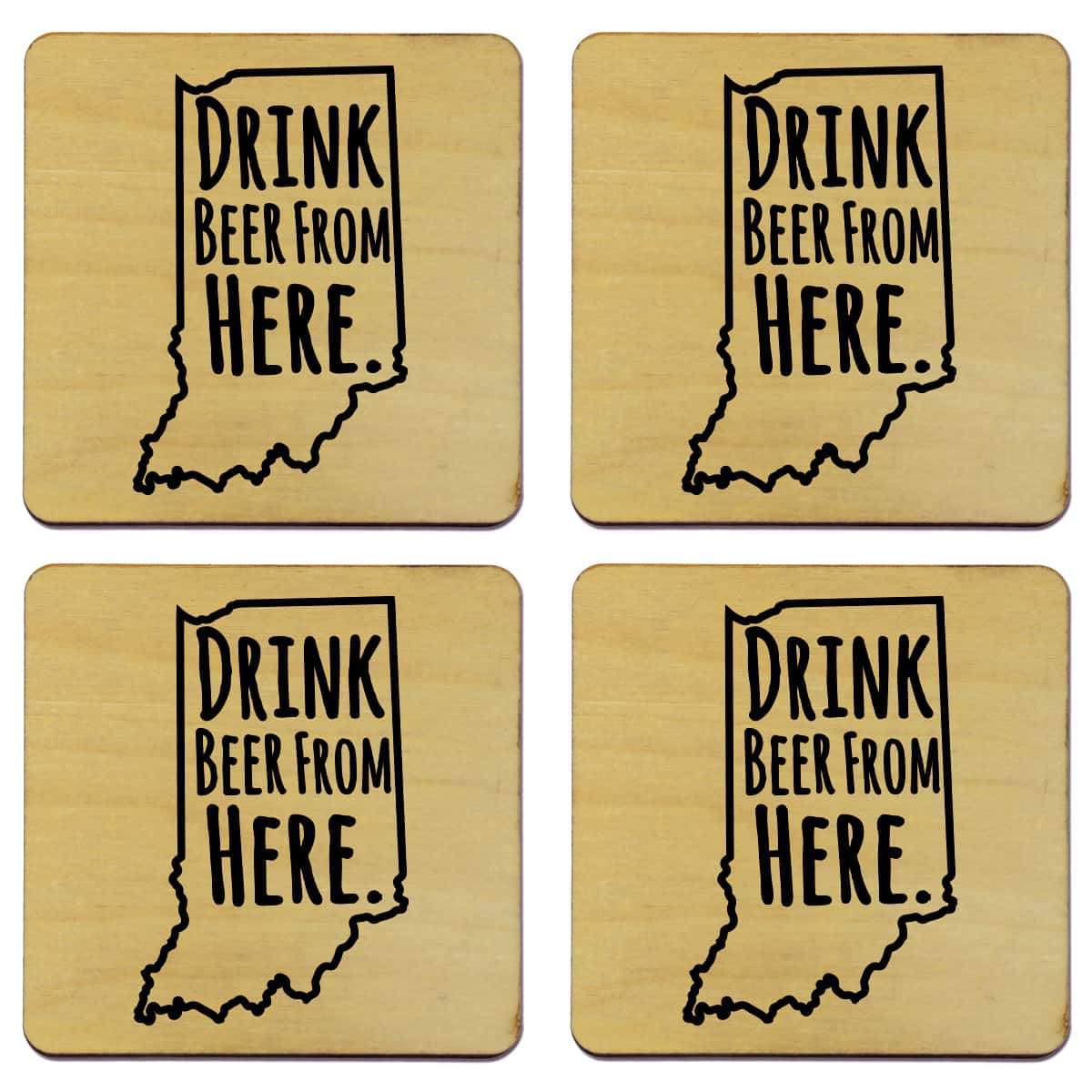 Indiana Drink Beer From Here Coasters