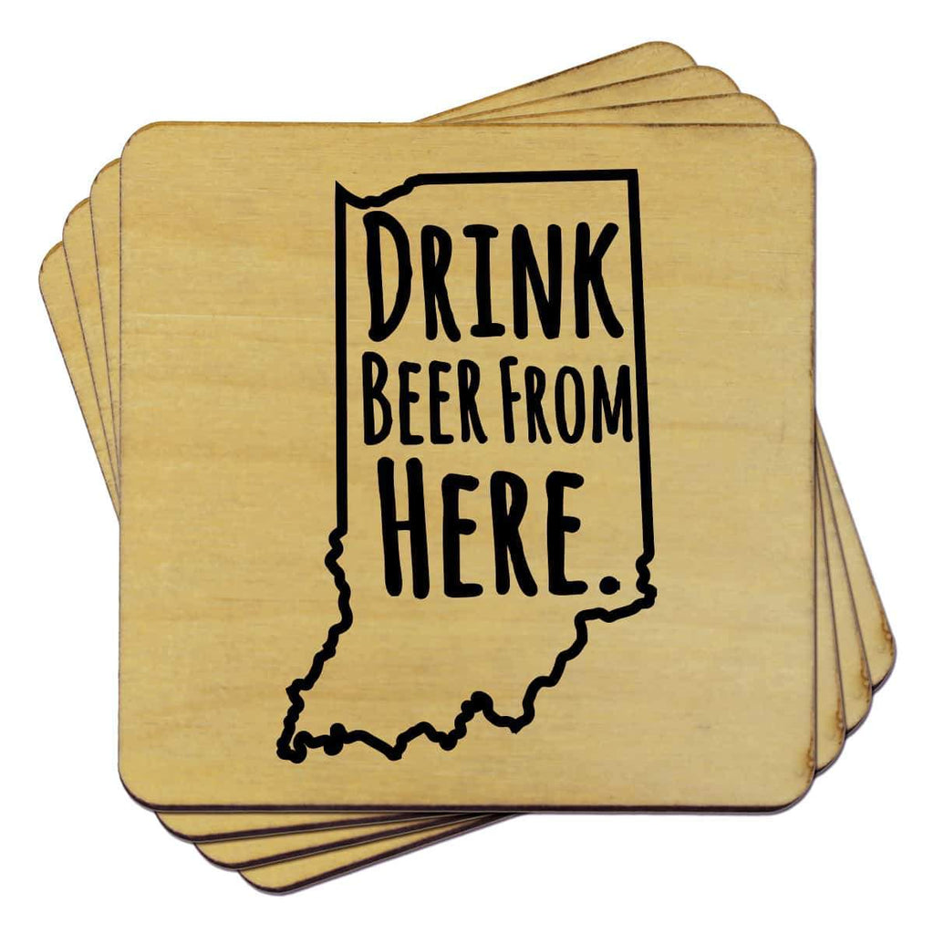 Indiana Drink Beer From Here Coasters
