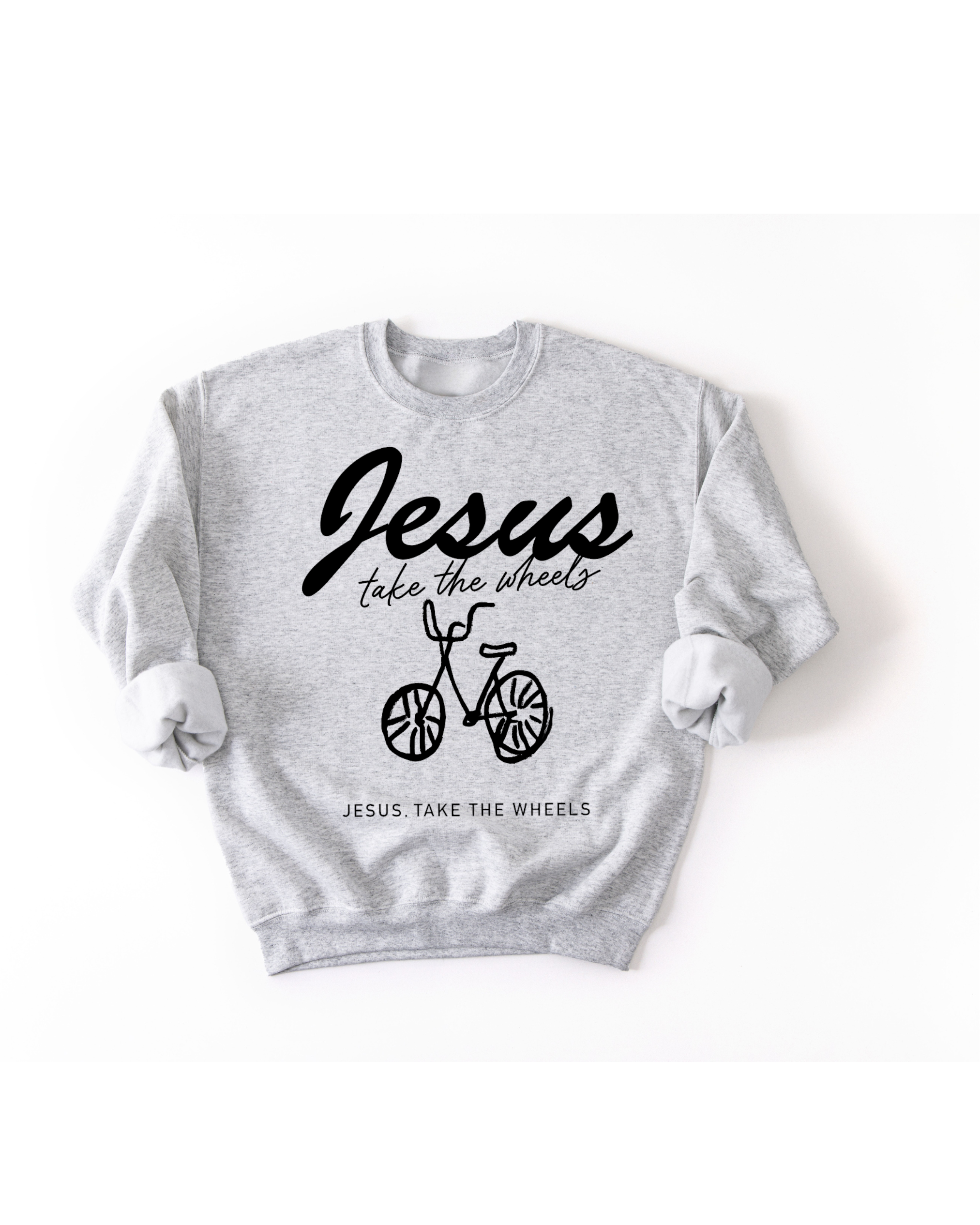 Jesus Take the Wheels Adult Pullover