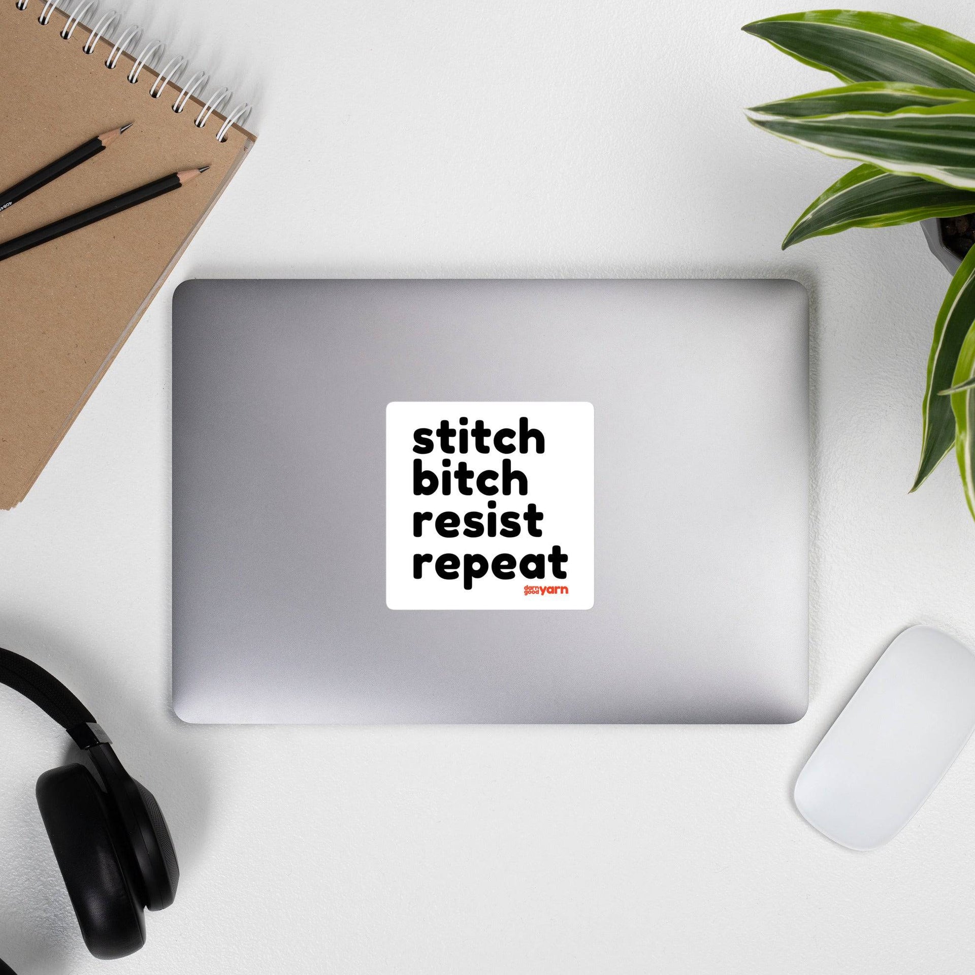 Stitch Bitch Resist Repeat Modern 4x4 Vinyl Craft Mantra Sticker