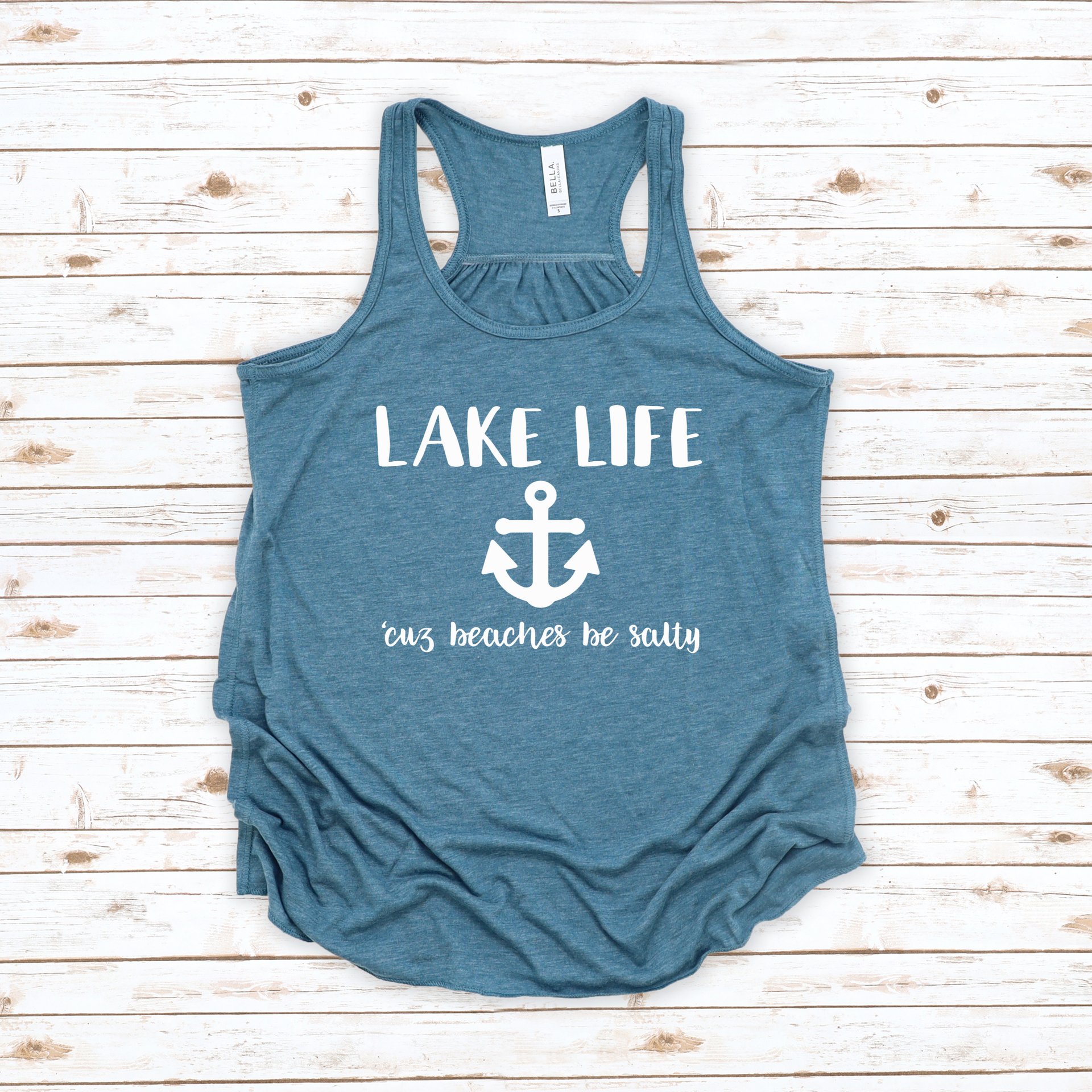 Lake Life Beaches Be Salty Tank