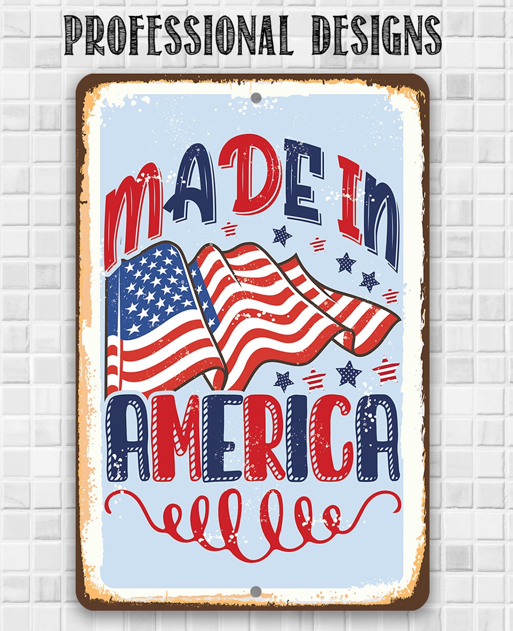 Made in America - Flag - Metal Sign