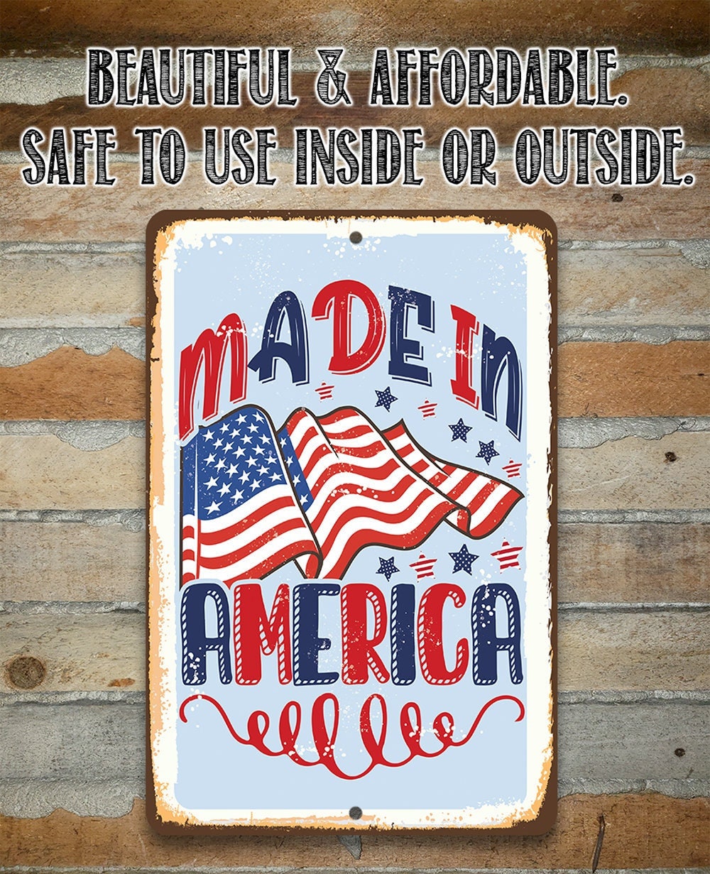 Made in America - Flag - Metal Sign