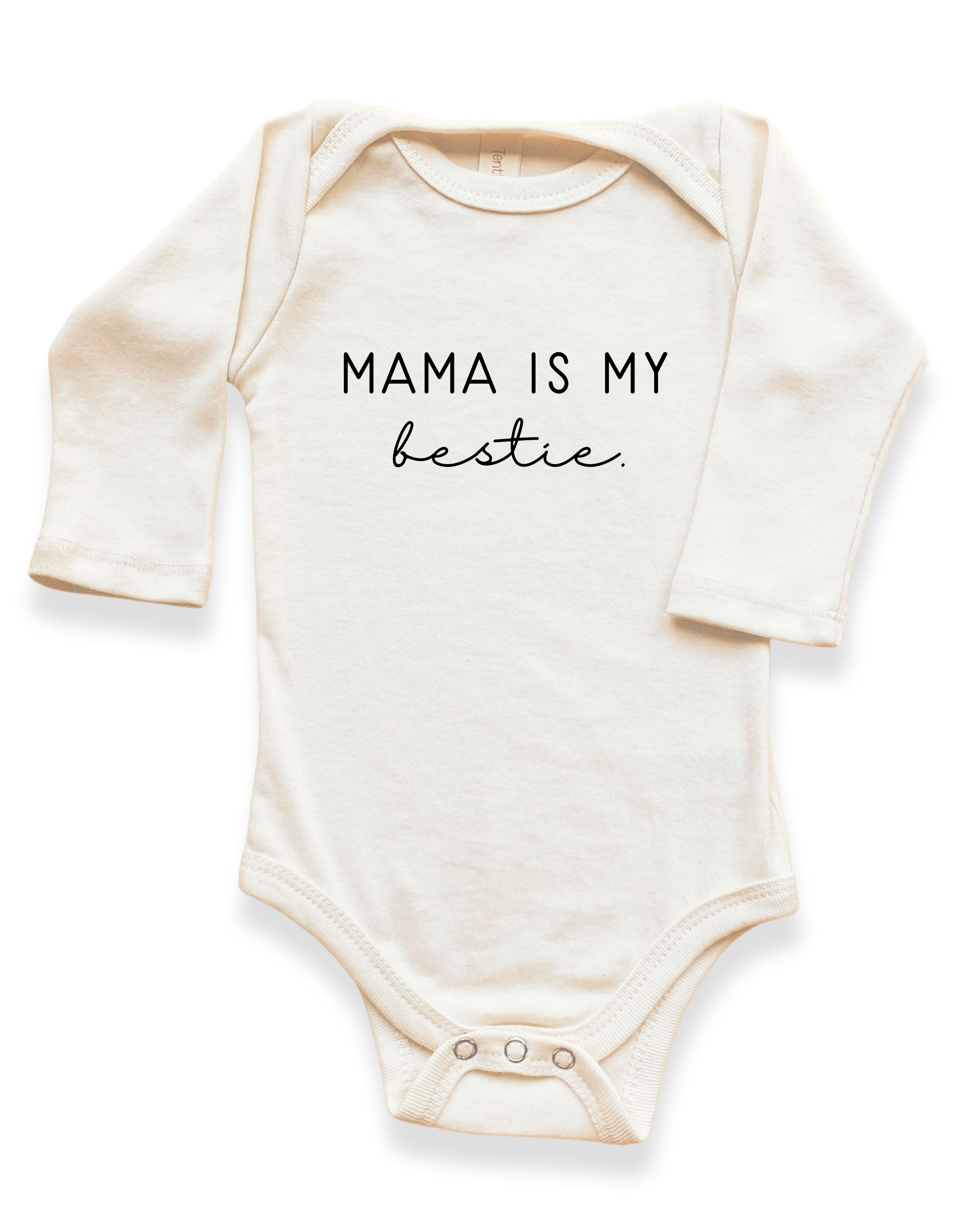 Mama is My Bestie Organic Bodysuit Long Sleeve