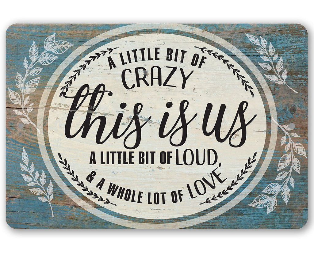 This Is Us - Metal Sign