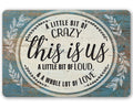 This Is Us - Metal Sign