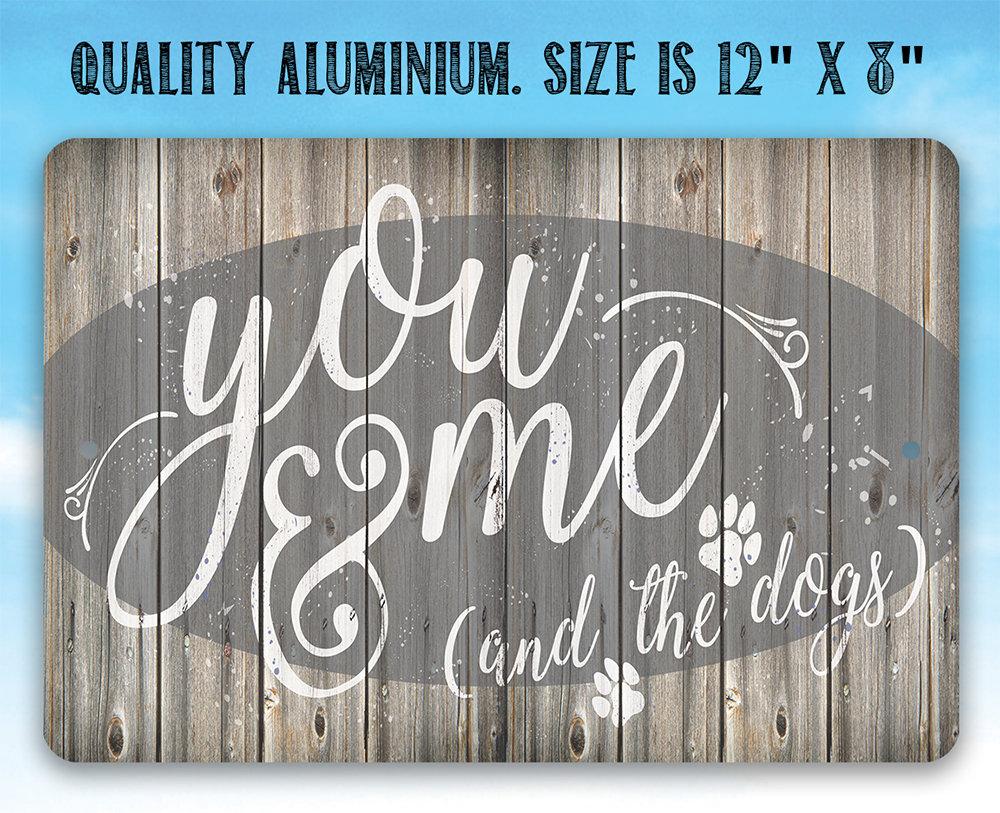 You Me & The Dogs Rustic Wood Look Metal Sign - Image 5