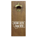 Montana Drink Beer From Here Cap Catching Magnetic Bottle Opener