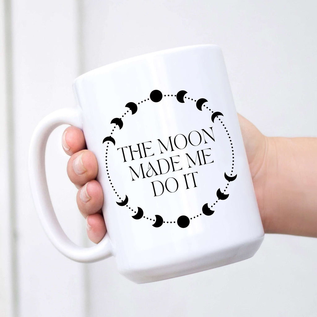 The Moon Made Me Do It