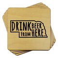 Nebraska Drink Beer From Here Coasters