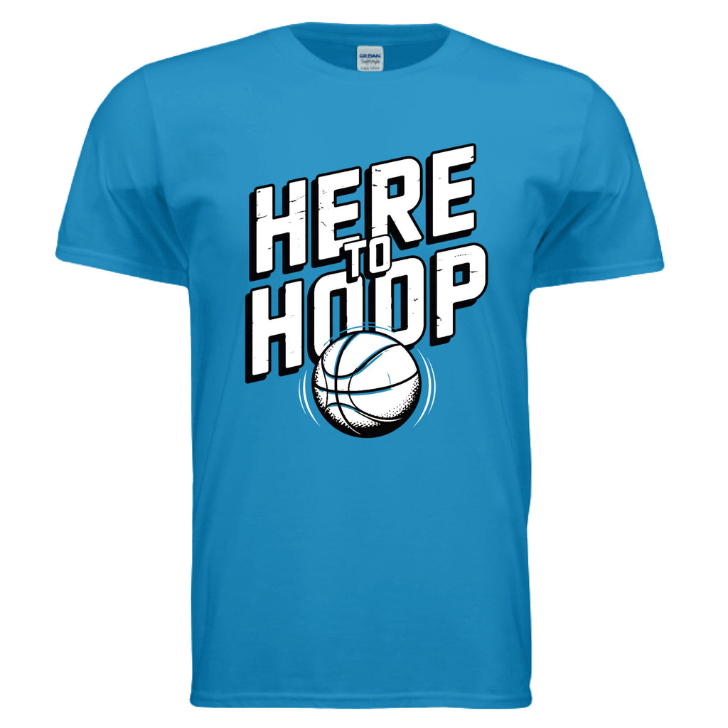 HERE TO HOOP Tshirt