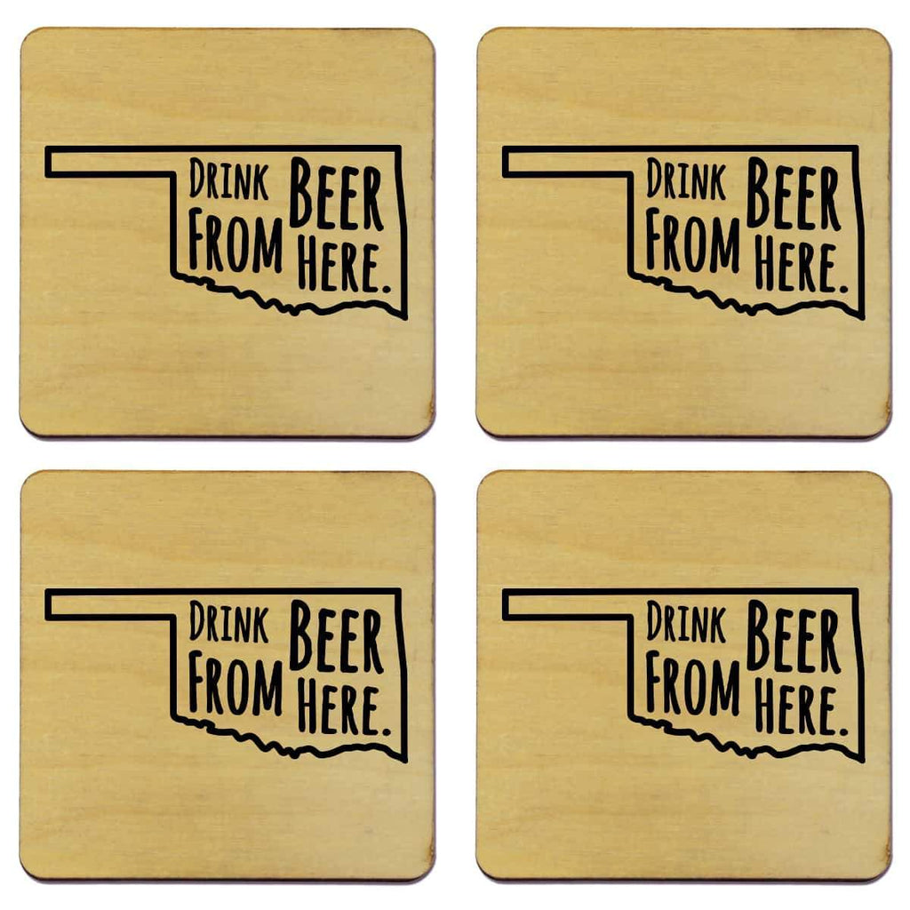 Oklahoma Drink Beer From Here Coasters