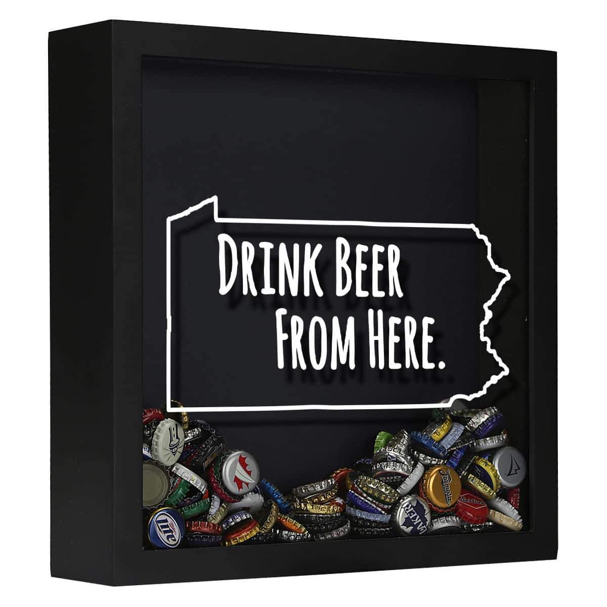 Pennsylvania Drink Beer From Here Beer Cap Shadow Box