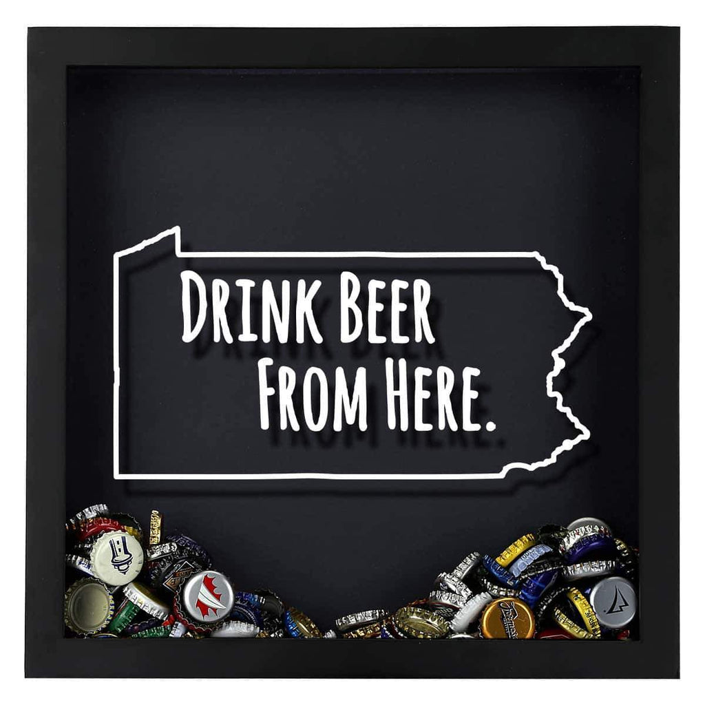 Pennsylvania Drink Beer From Here Beer Cap Shadow Box