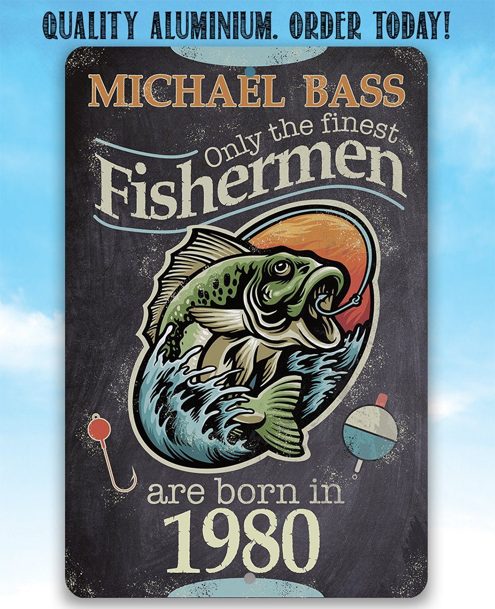 Personalized - Finest Fishermen - Metal Sign