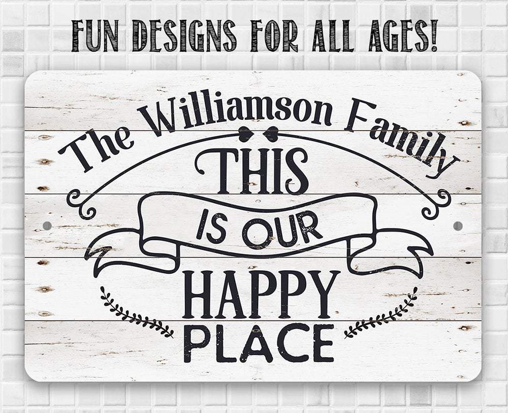 Personalized - Our Happy Place - Metal Sign