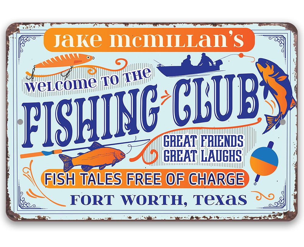 Personalized - Welcome To The Fishing Club - Metal Sign