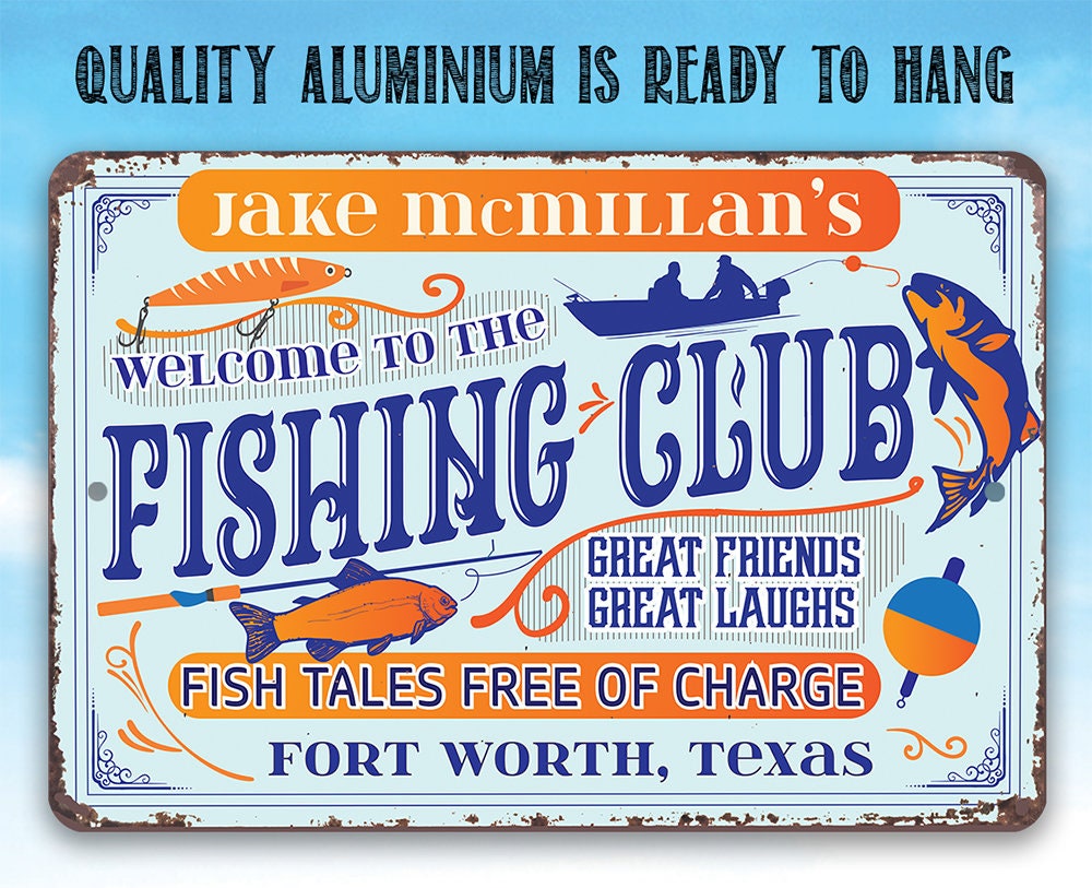 Personalized - Welcome To The Fishing Club - Metal Sign