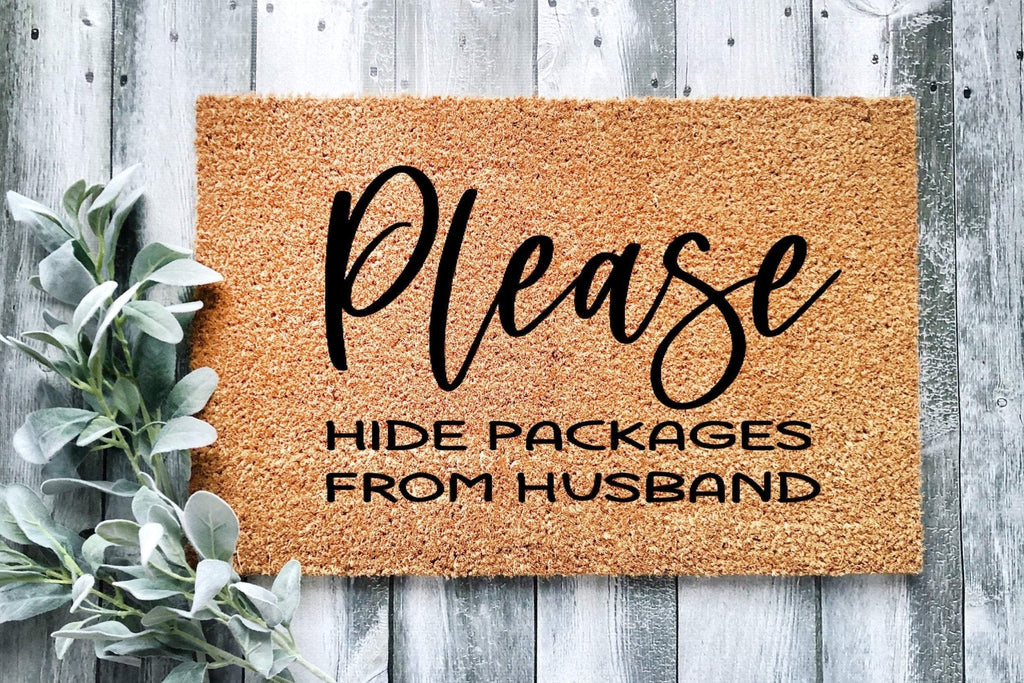 Funny Please Hide Packages From Husband Doormat