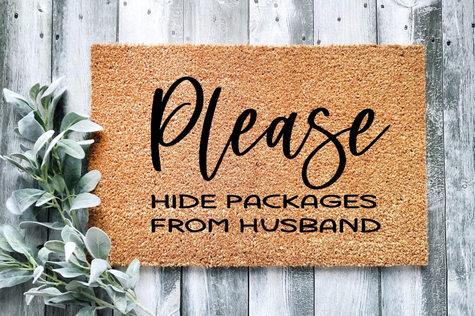 Funny Please Hide Packages From Husband Doormat