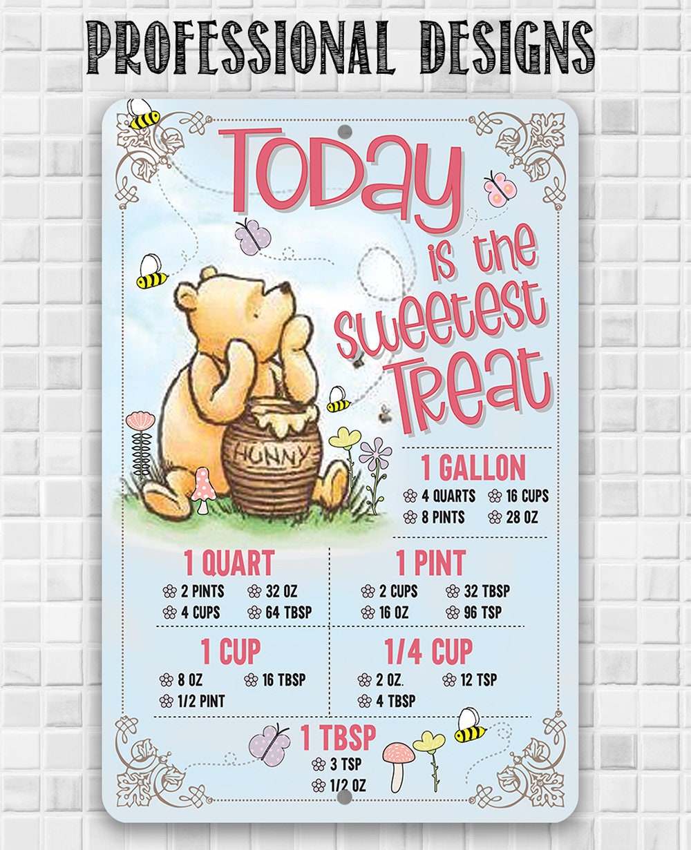 Pooh - Today is The Sweetest Treat - Metal Sign