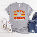 Put Some Respect on Our Name Tee