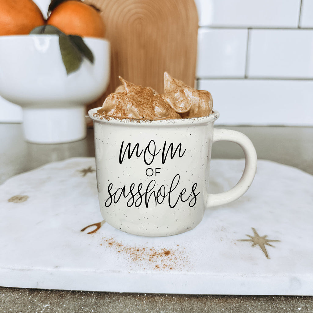 Mom of Sassholes
