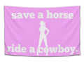 Save A Horse, Ride A Cowboy