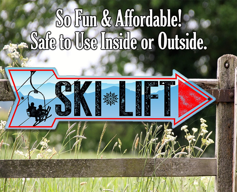 Ski Lift - Directional Arrow - Metal Sign