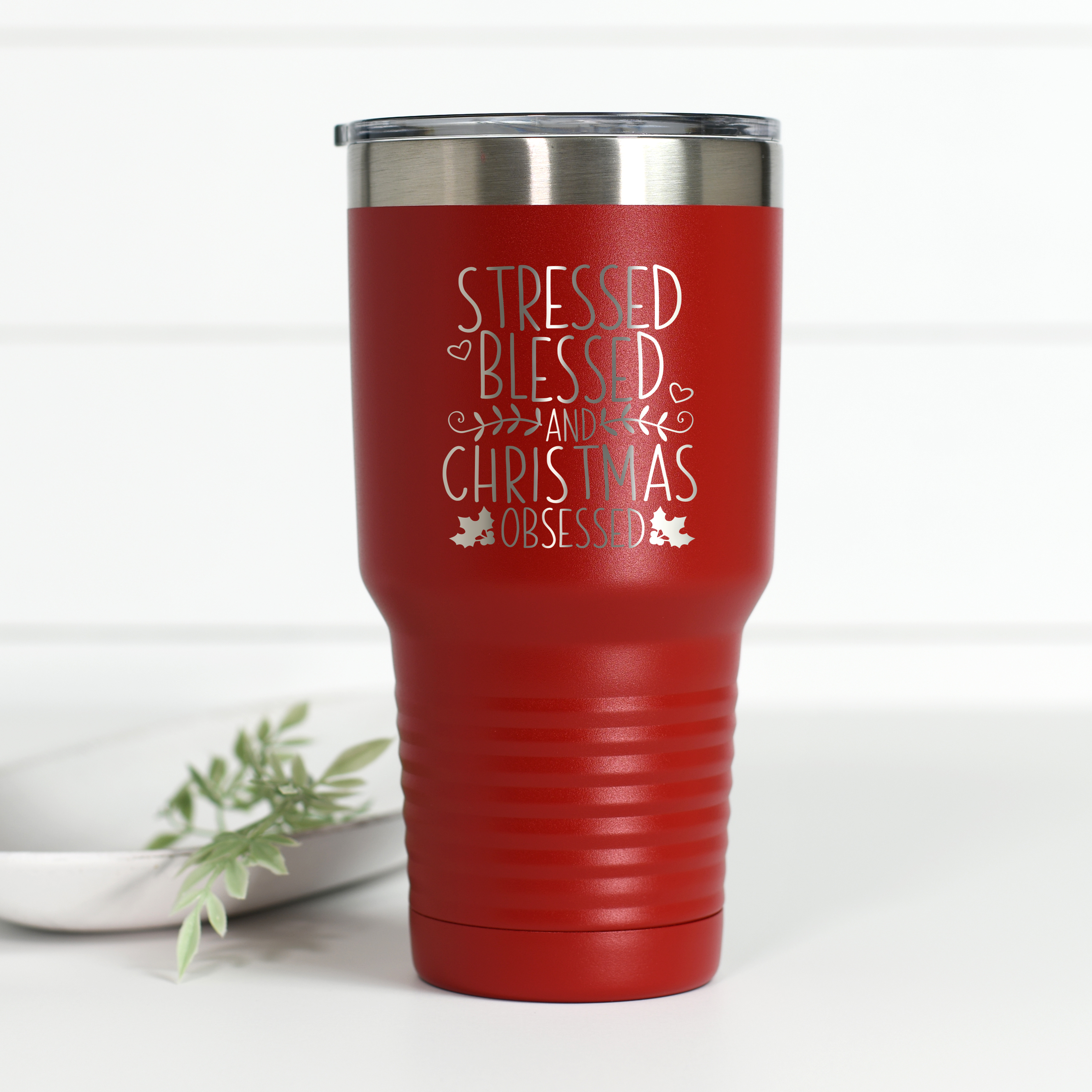 Stressed Blessed Christmas Obsessed 30 oz Engraved Tumbler