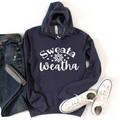 Sweata Weatha Crew or Hoodie Sweatshirt