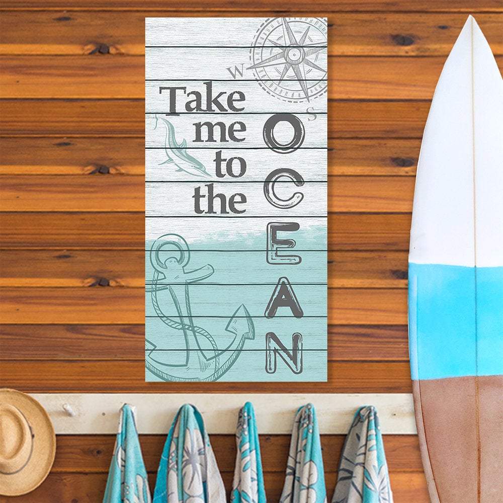 Take Me To The Ocean - Canvas