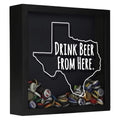 Texas Drink Beer From Here Beer Cap Shadow Box