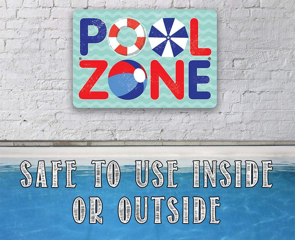 The Pool Zone - Metal Sign