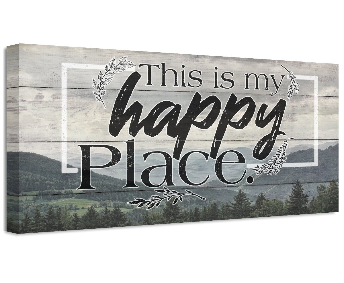 This Is My Happy Place - Canvas