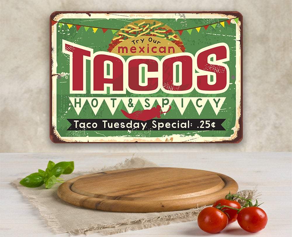 Tacos Hot and Spicy Taco Tuesday - Metal Sign