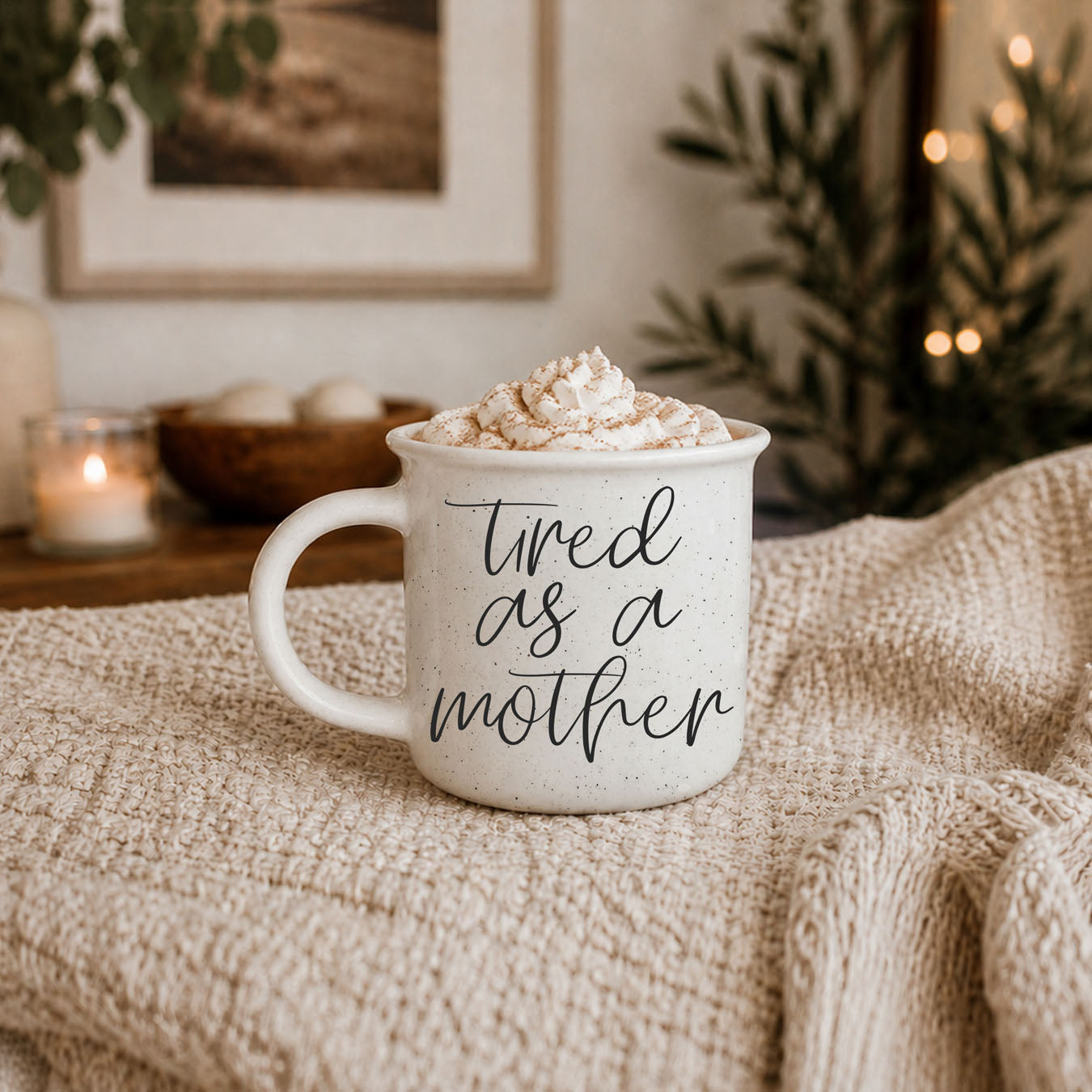 Tired As A Mother
