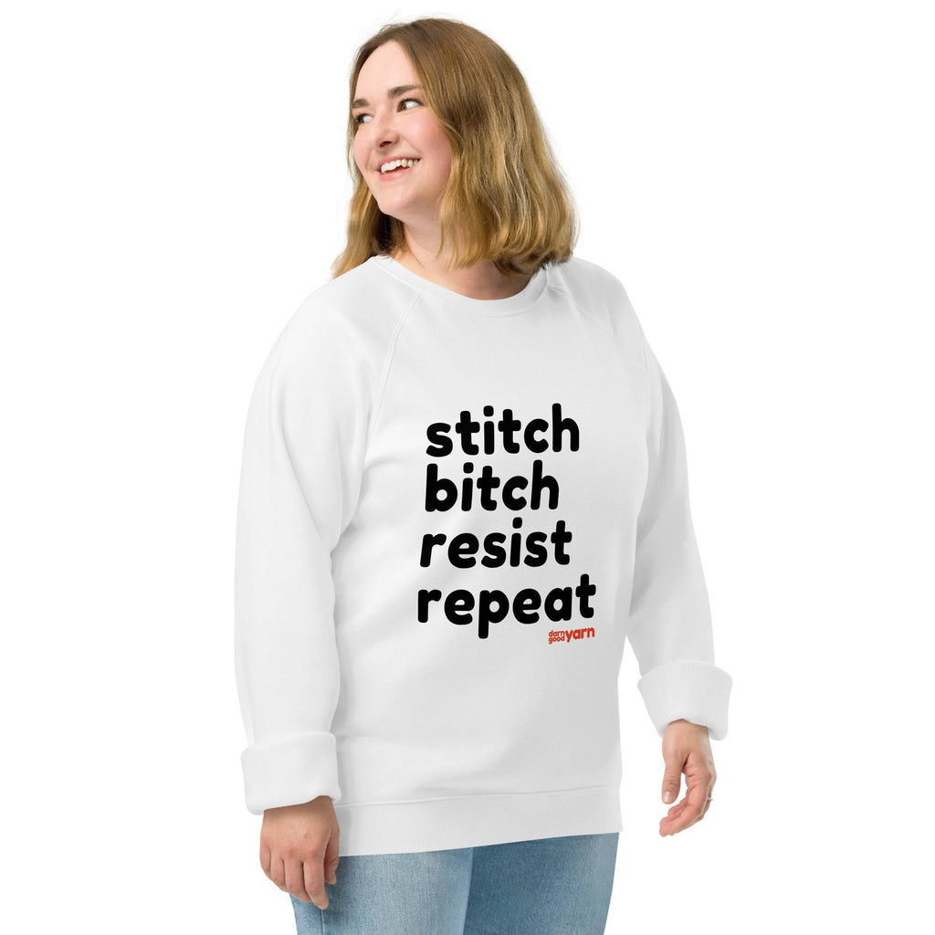 Stitch Bitch Resist Repeat Organic Cotton Unisex Raglan Sweatshirt