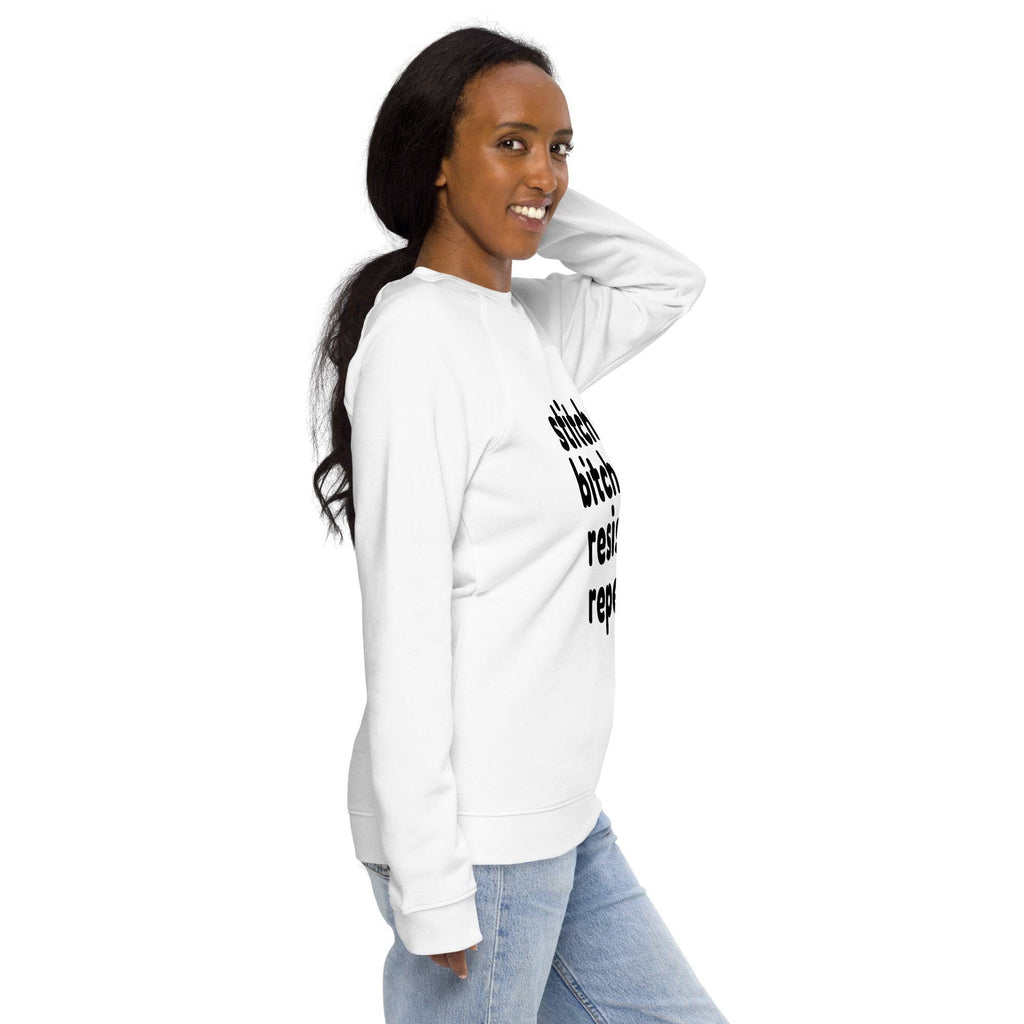 Stitch Bitch Resist Repeat Organic Cotton Unisex Raglan Sweatshirt