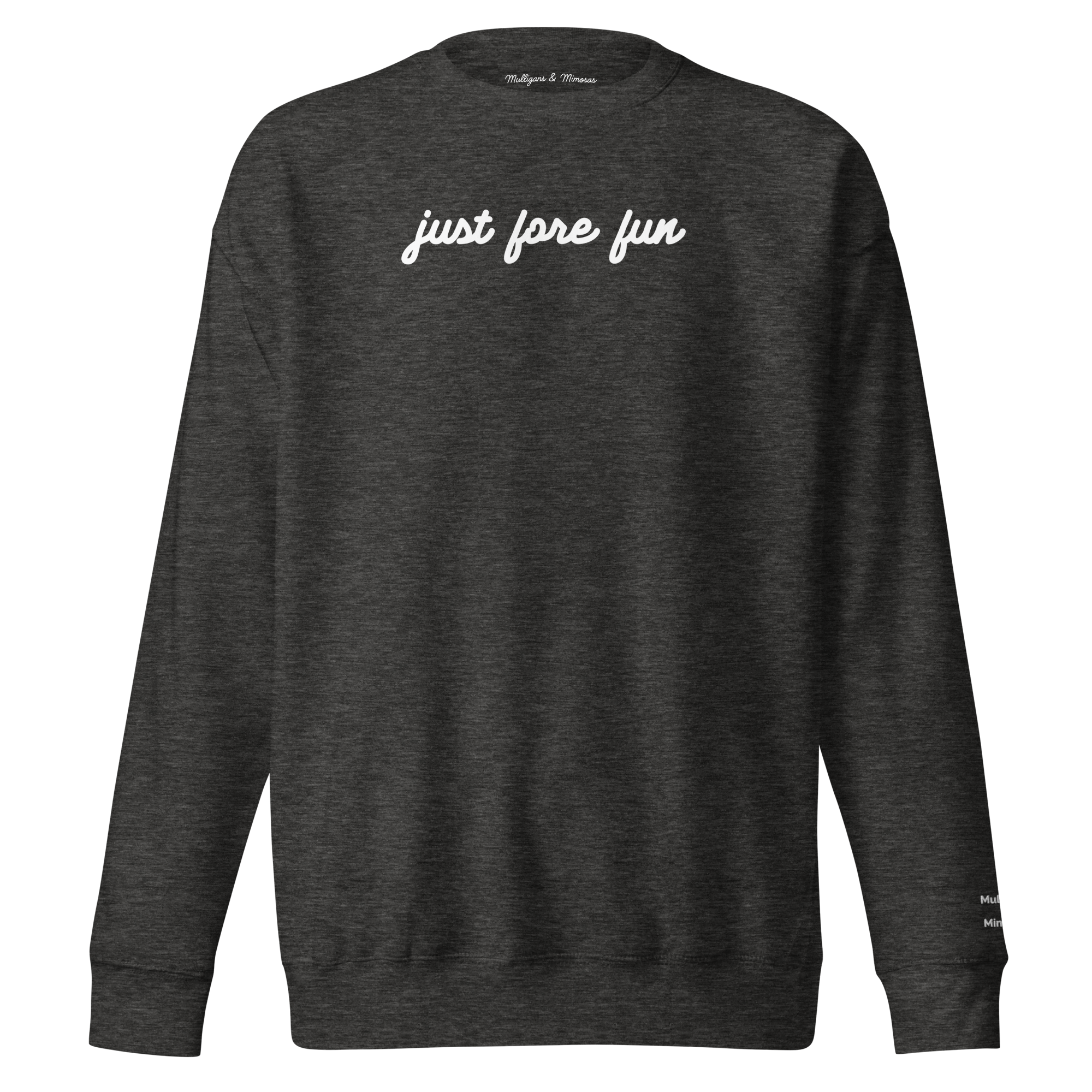 Just Fore Fun – Embroidered Golf Sweatshirt