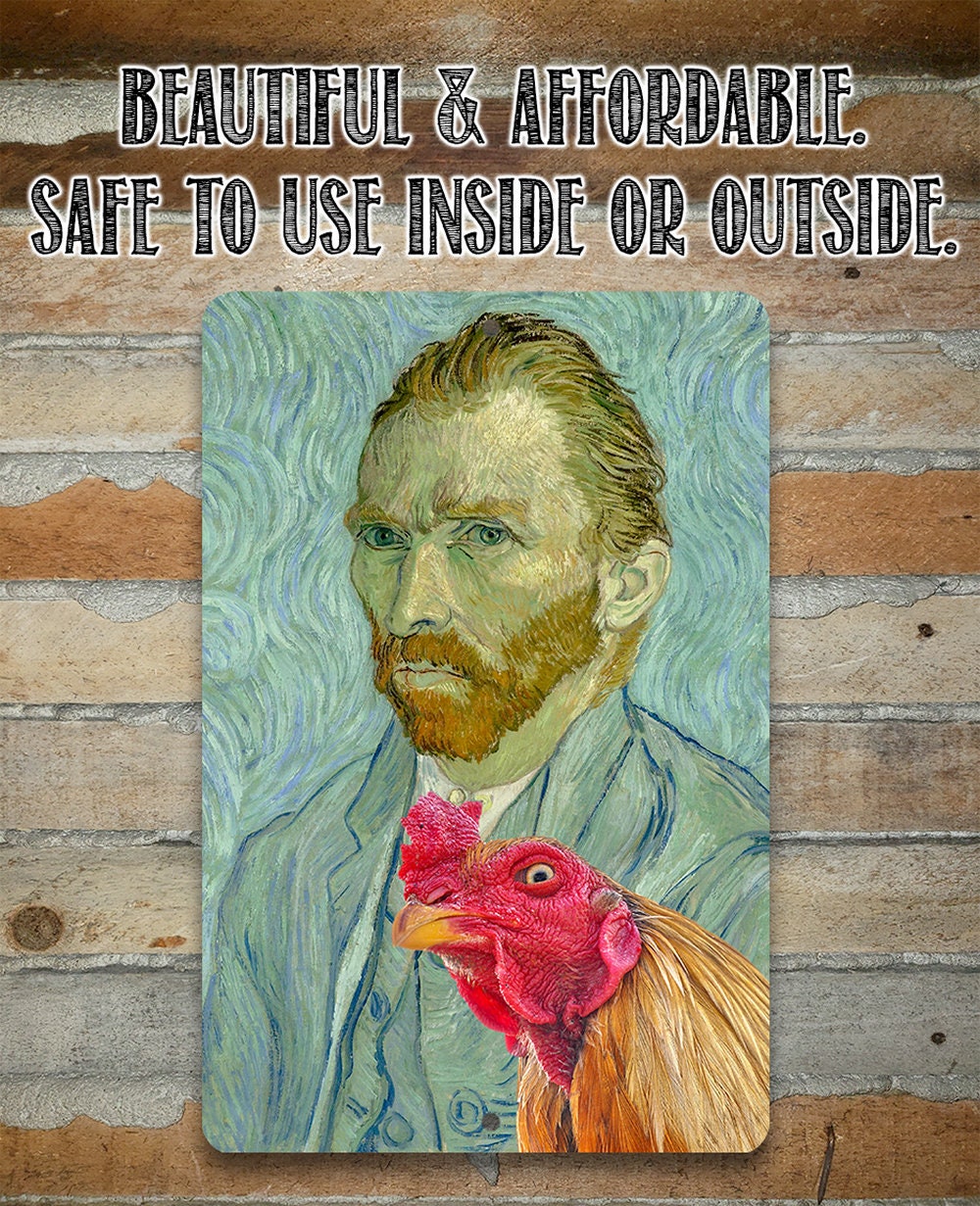 Vincent Van Gogh Self Portrait Painting - Interrupted by Rooster - Metal Sign