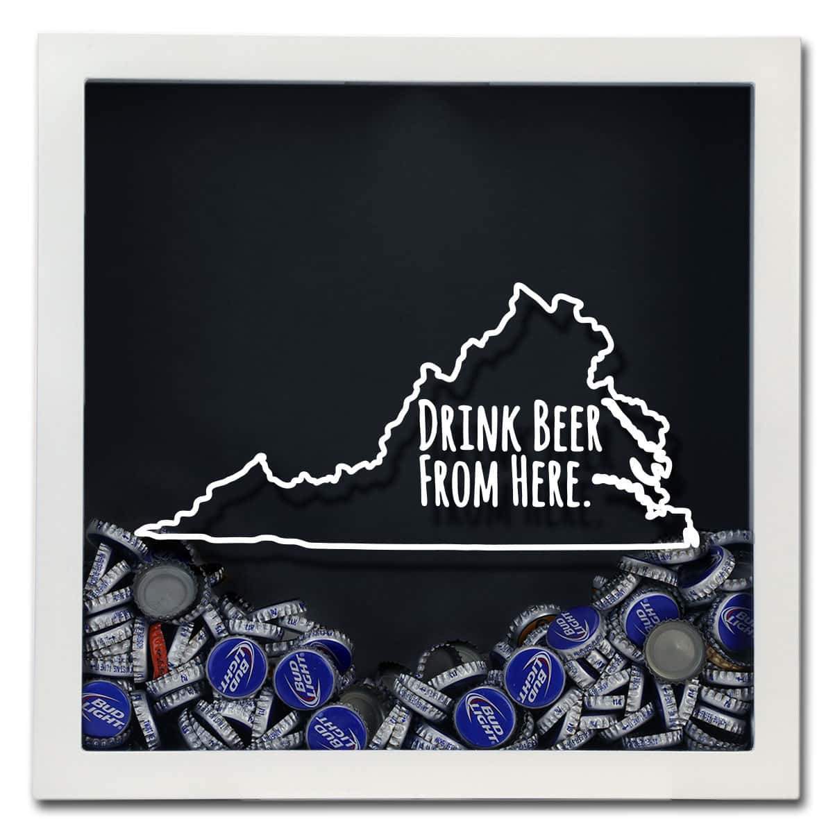 Virginia Drink Beer From Here Beer Cap Shadow Box