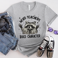 Weird Teachers Build Character Tee
