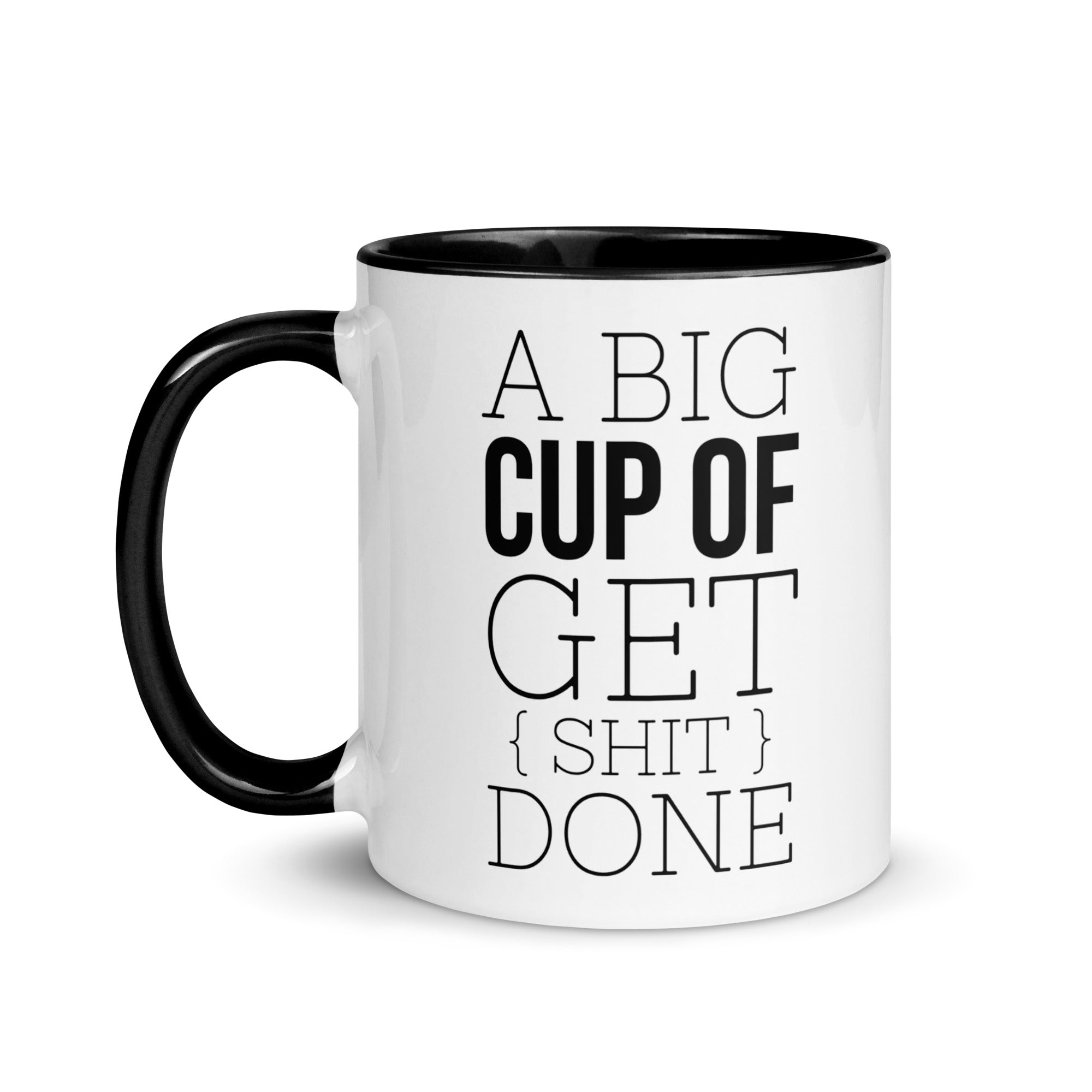 A Big Cup of Get Shit Done
