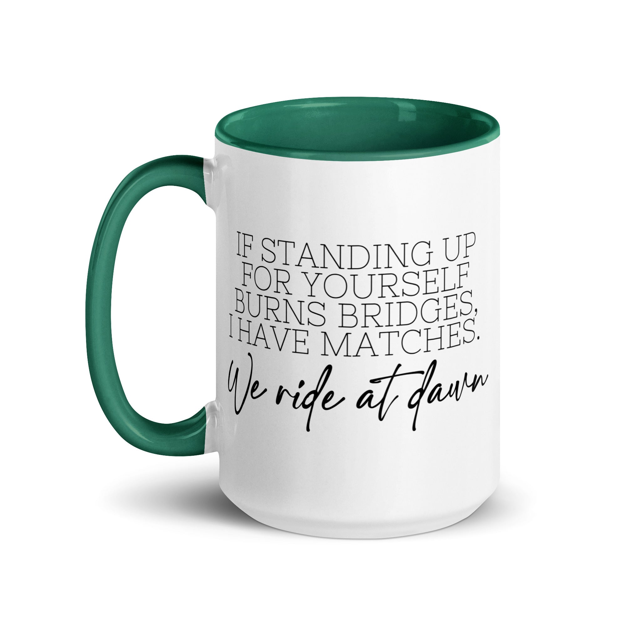 We Ride at Dawn Mug