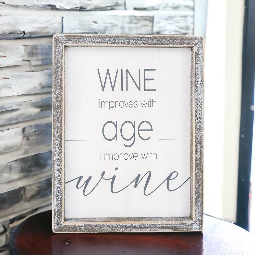 Wine Improves With Age Framed Wall Decor Sign